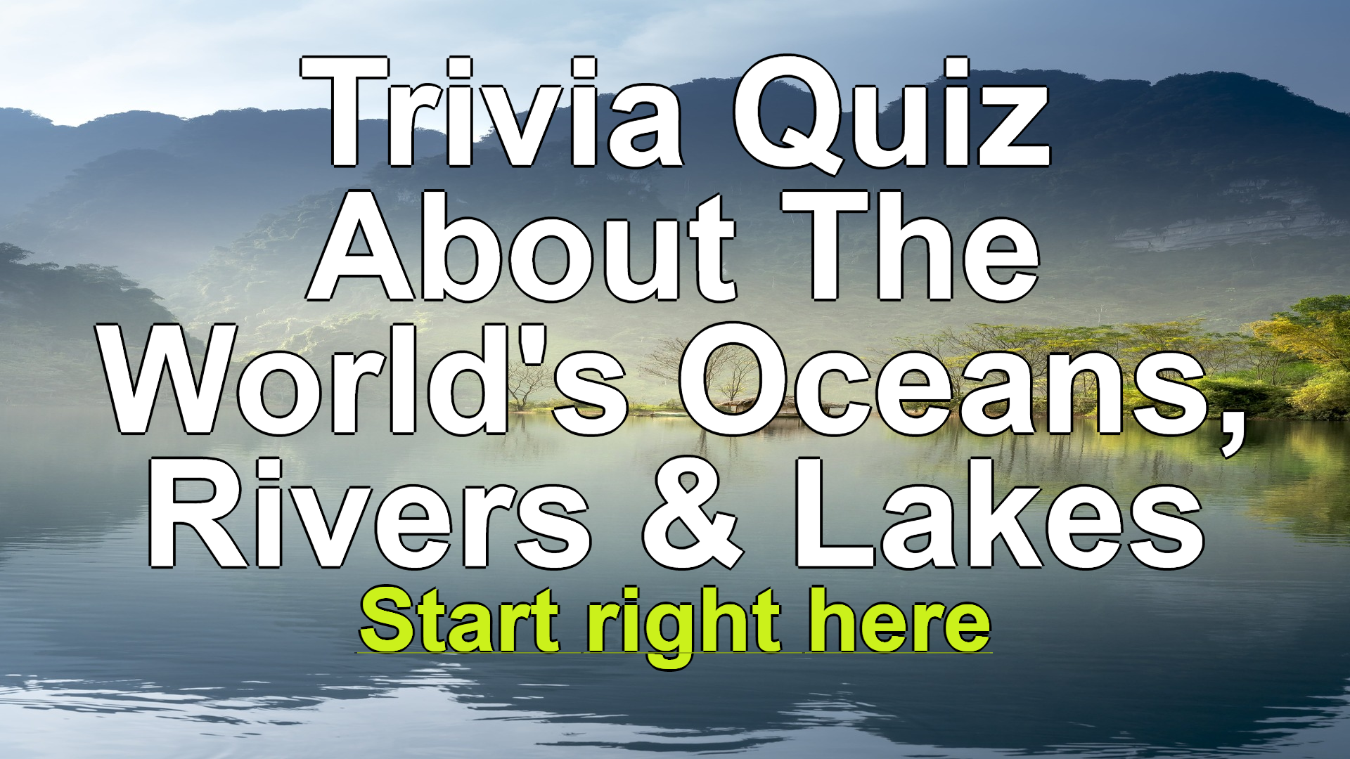 Trivia Quiz About The World S Oceans Rivers Lakes   11258 