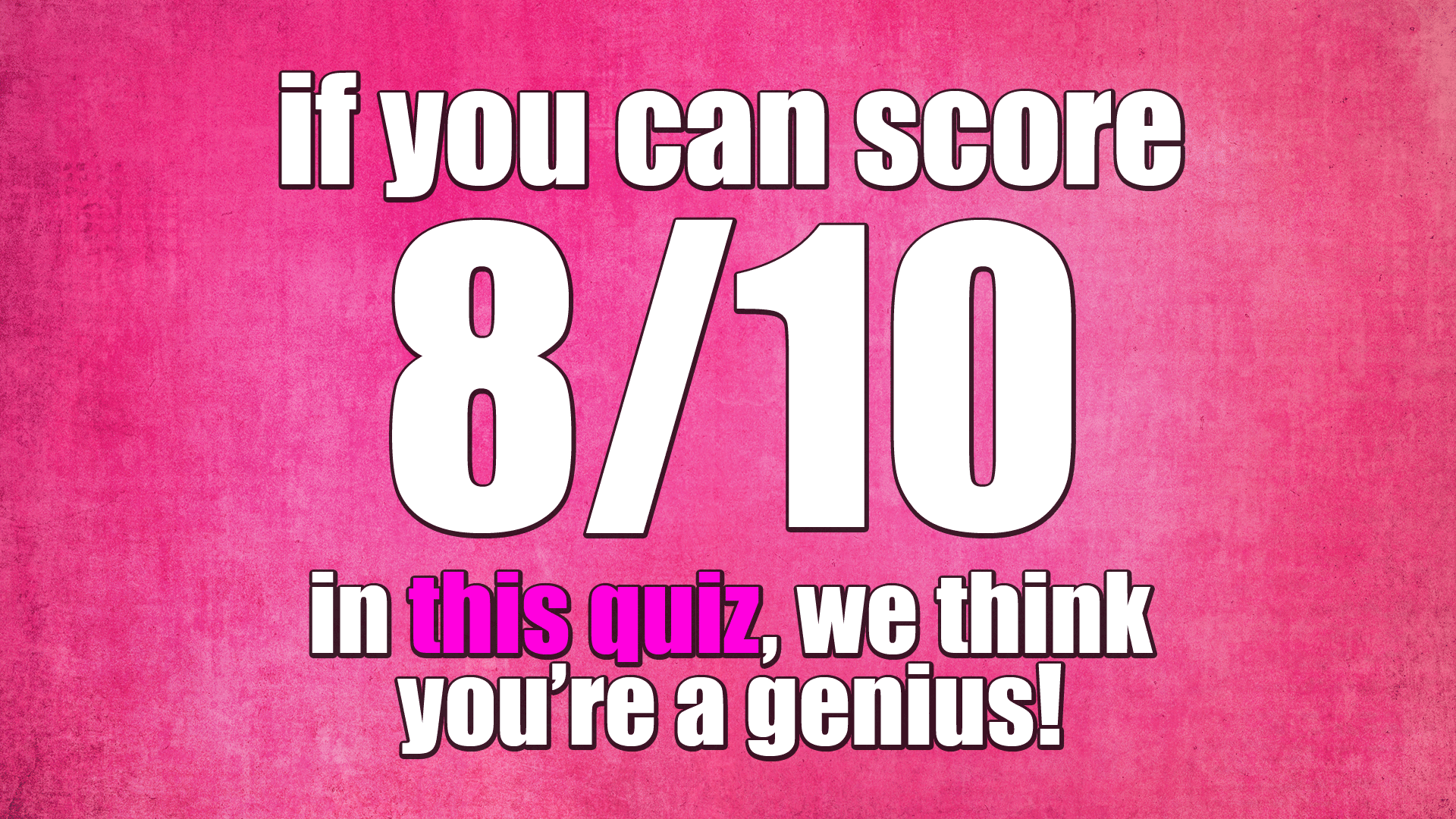 impossible-general-knowledge-quiz